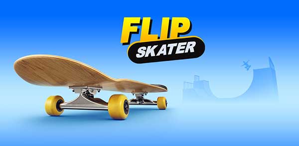 Flip Skater MOD APK v2.46 Download (Unlimited Money)